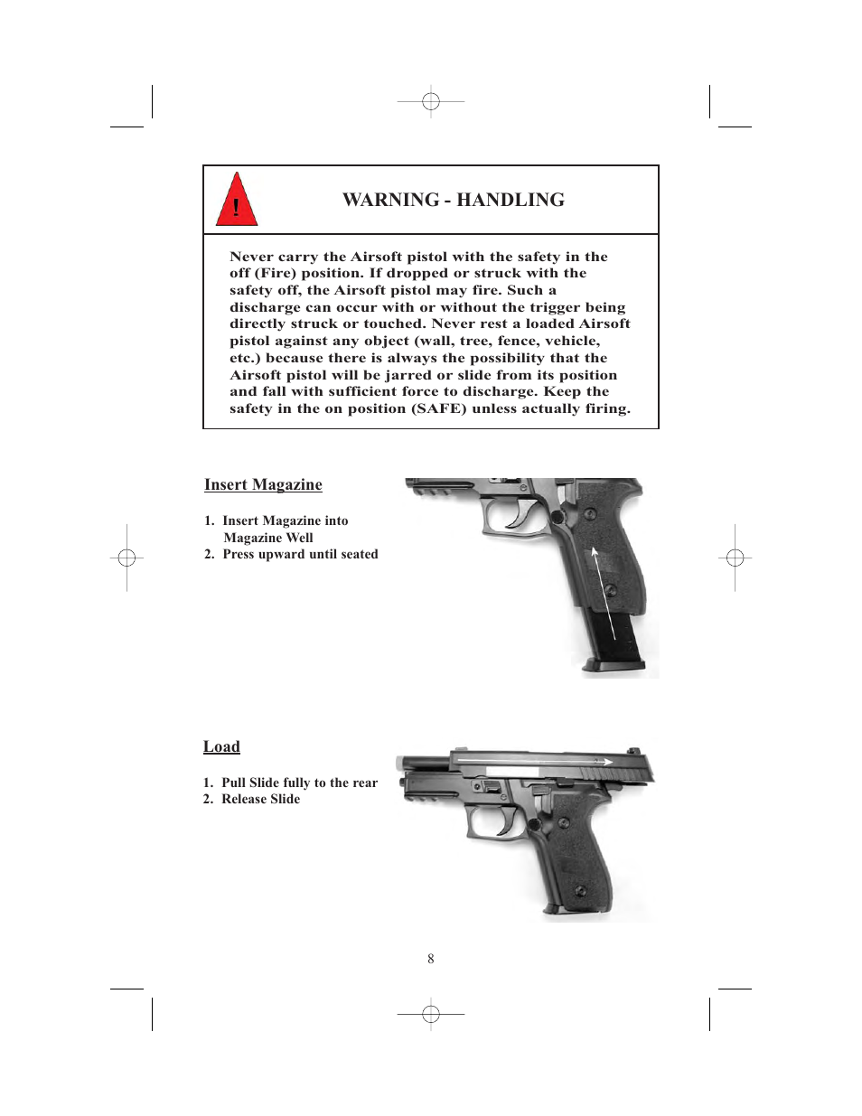 Warning - handling | SIG SAUER AIRSOFT PISTOL (Handling & Safety) User Manual | Page 10 / 20