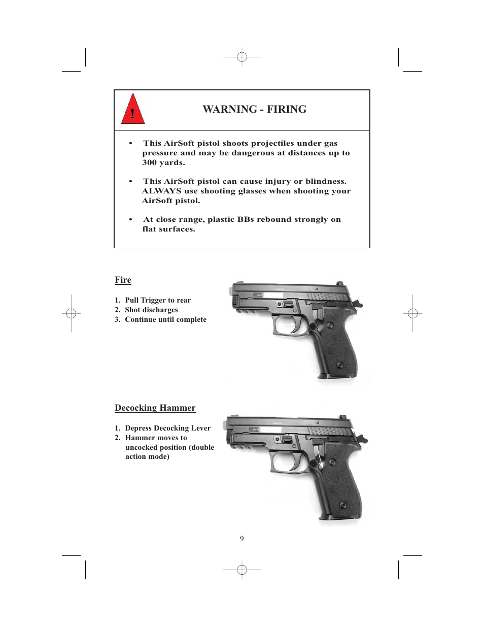 Warning - firing | SIG SAUER AIRSOFT PISTOL (Handling & Safety) User Manual | Page 11 / 20