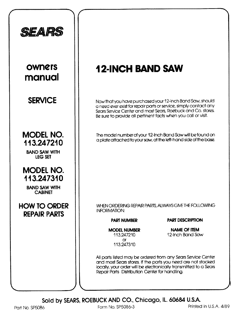 Inch bandsaw, Model no. 113.247210, Band saw with leg set | Model no. 113.247310, Band saw with cabinet, How to order repair parts, Part number, Model number, Part description, Name of item | Craftsman 113.2472T0 User Manual | Page 40 / 40