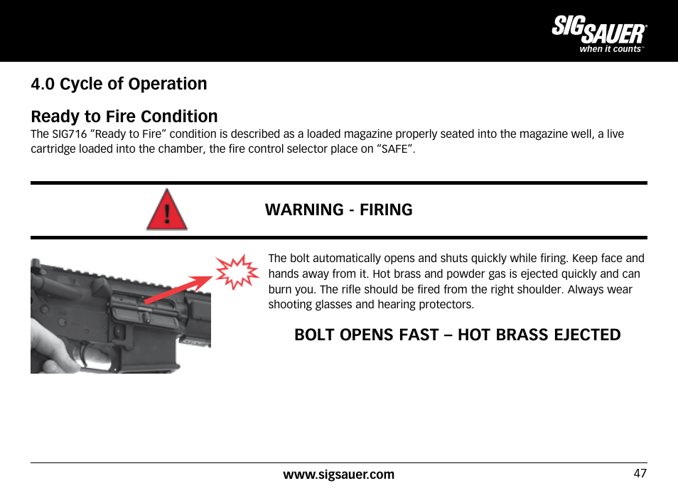 0 cycle of operation ready to fire condition, Warning - firing, Bolt opens fast – hot brass ejected | SIG SAUER SIG716 Rifle User Manual | Page 47 / 96