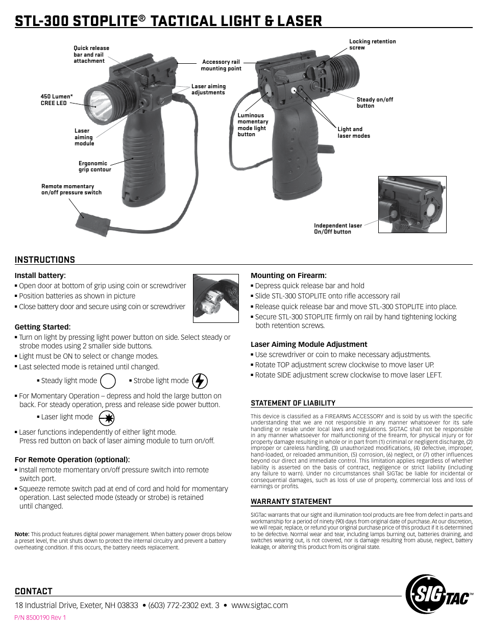 Stl-300 stoplite, Tactical light & laser, Contact | Instructions, Statement of liability, Warranty statement, Install battery, Position batteries as shown in picture, Light must be on to select or change modes, Last selected mode is retained until changed | SIG SAUER STL-300J Stoplite User Manual | Page 2 / 2