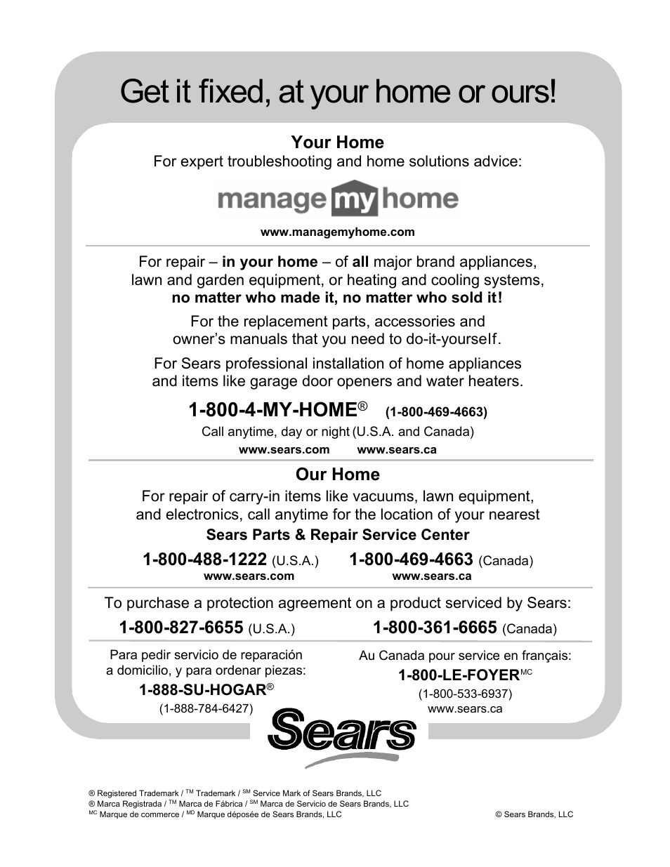 Get it fixed, at your home or ours, 800-4-my-home, Your home | Our home, 888-su-hogar, 800-le-foyer | Craftsman 486.24316 User Manual | Page 8 / 8