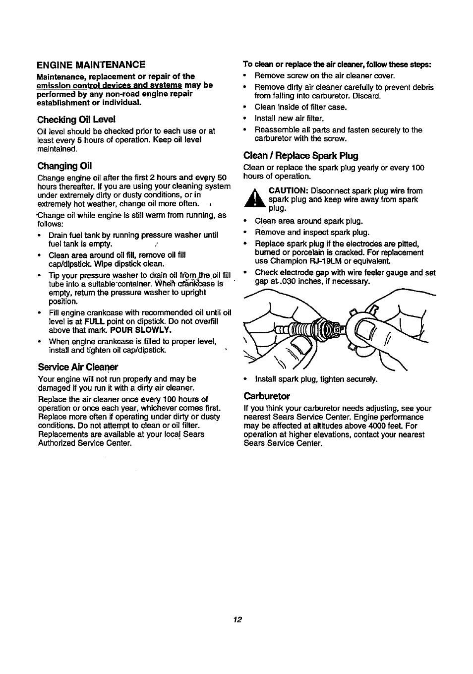 Engine maintenance, Checking oil level, Changing oil | Service air cleaner, Clean / replace spark plug, Carburetor | Craftsman 580.768020 User Manual | Page 12 / 26