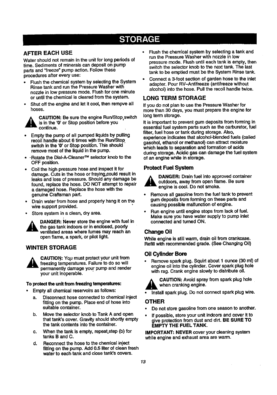 After each use, Winter storage, Long term storage | Protect fuel system, Change oil, Oil cylinder bore, Other, Storage | Craftsman 580.768020 User Manual | Page 13 / 26