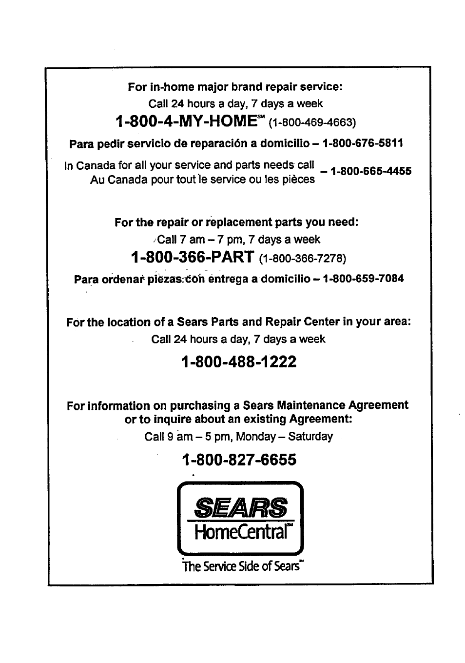 800-4-my-home, The sefvice side of sears | Craftsman 580.768020 User Manual | Page 26 / 26