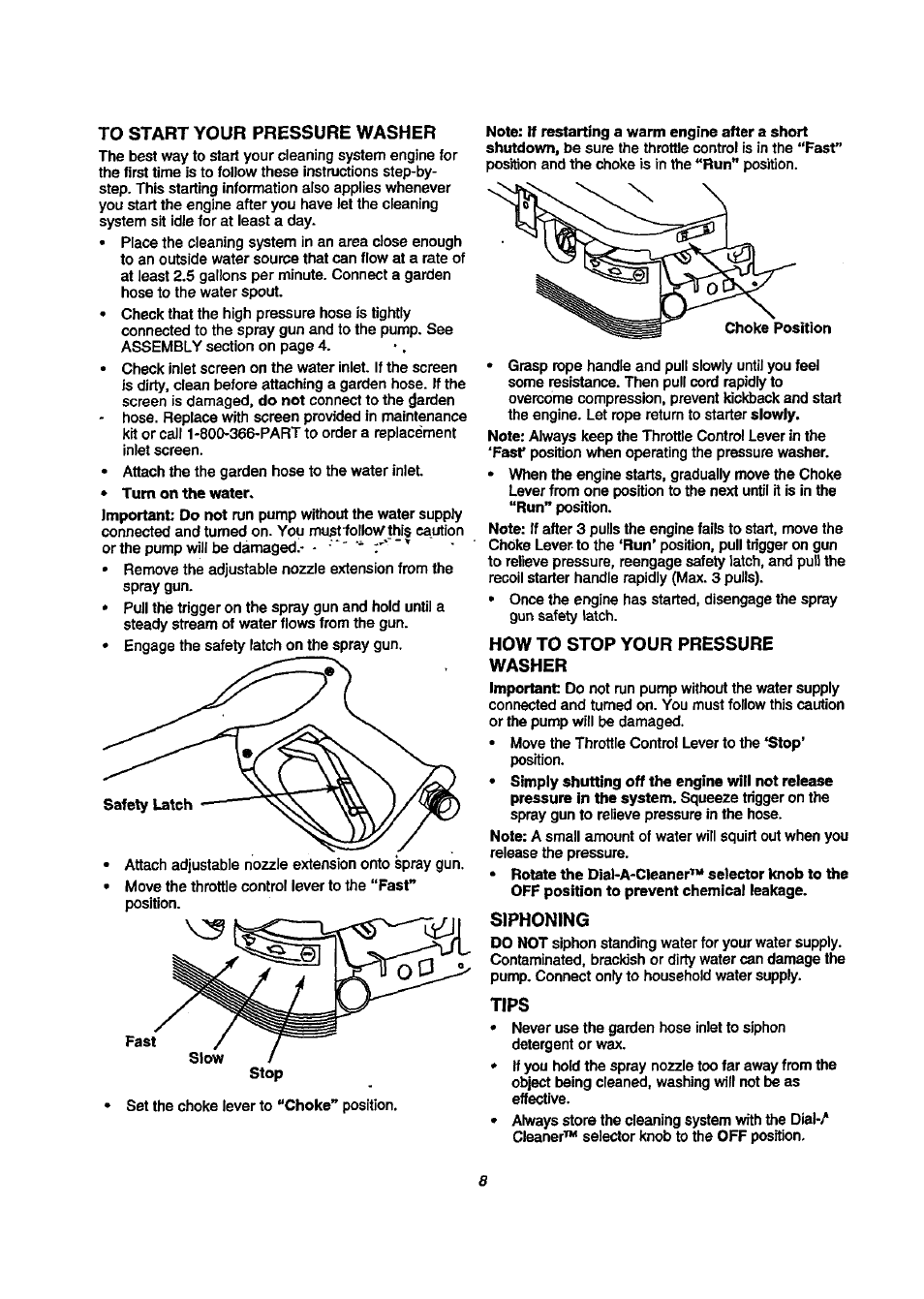 To start your pressure washer, How to stop your pressure washer, Siphoning | Tips | Craftsman 580.768020 User Manual | Page 8 / 26