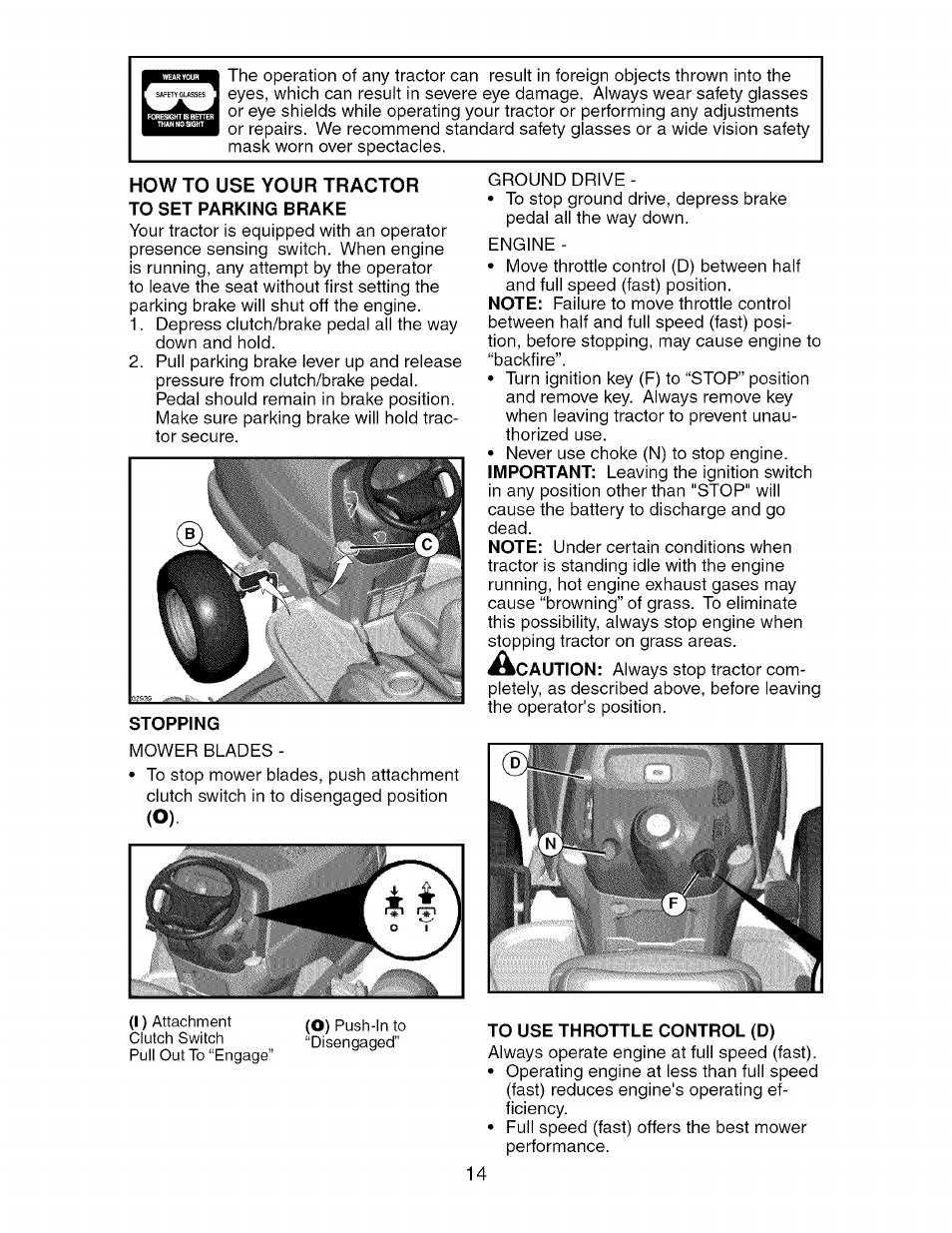 How to use your tractor, To set parking brake, Stopping | To use throttle control (d) | Craftsman 917.276920 User Manual | Page 14 / 68