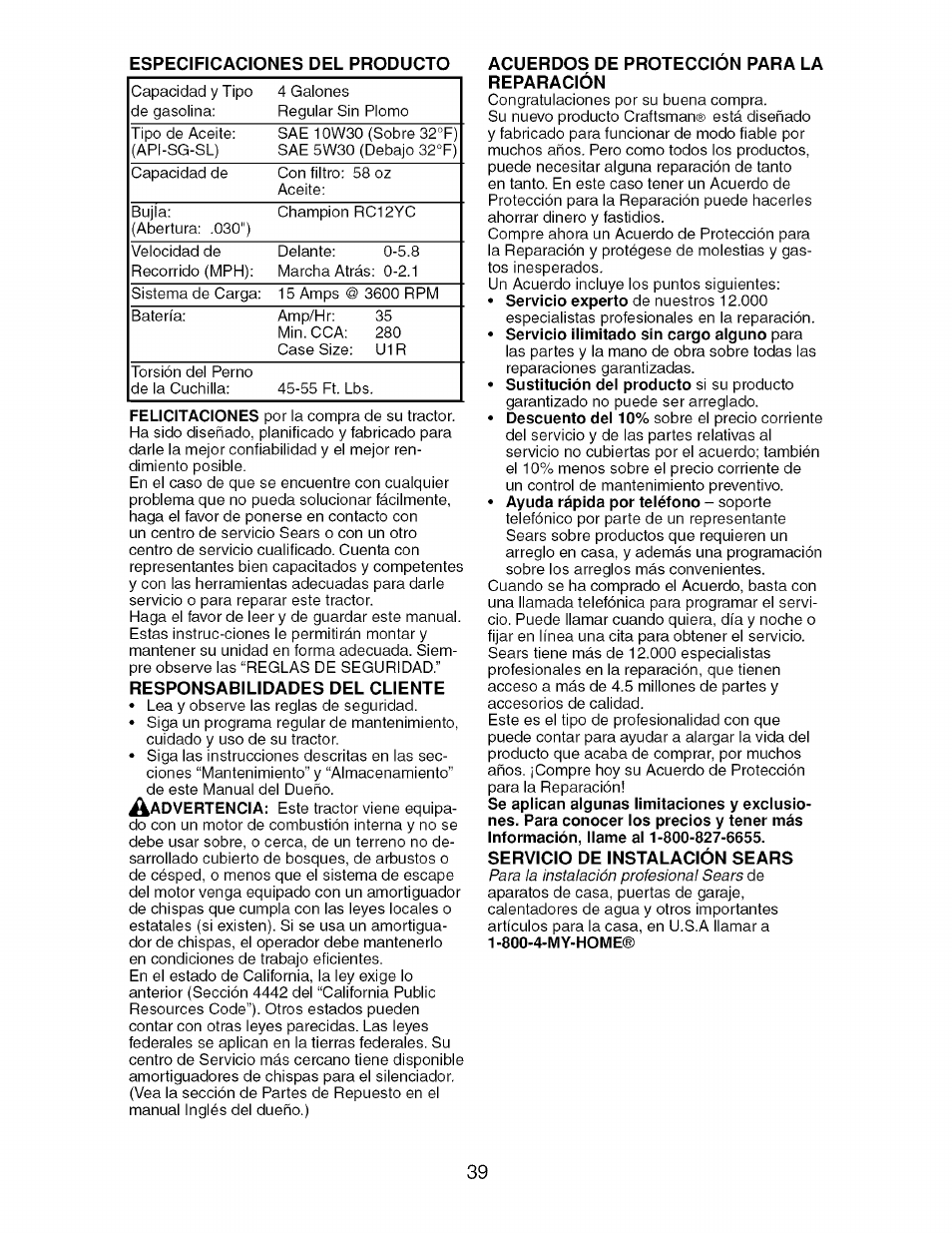 Responsabilidades del cliente, Acuerdos de proteccion para la reparación, Servicio de instalación sears | Craftsman 917.276920 User Manual | Page 39 / 68