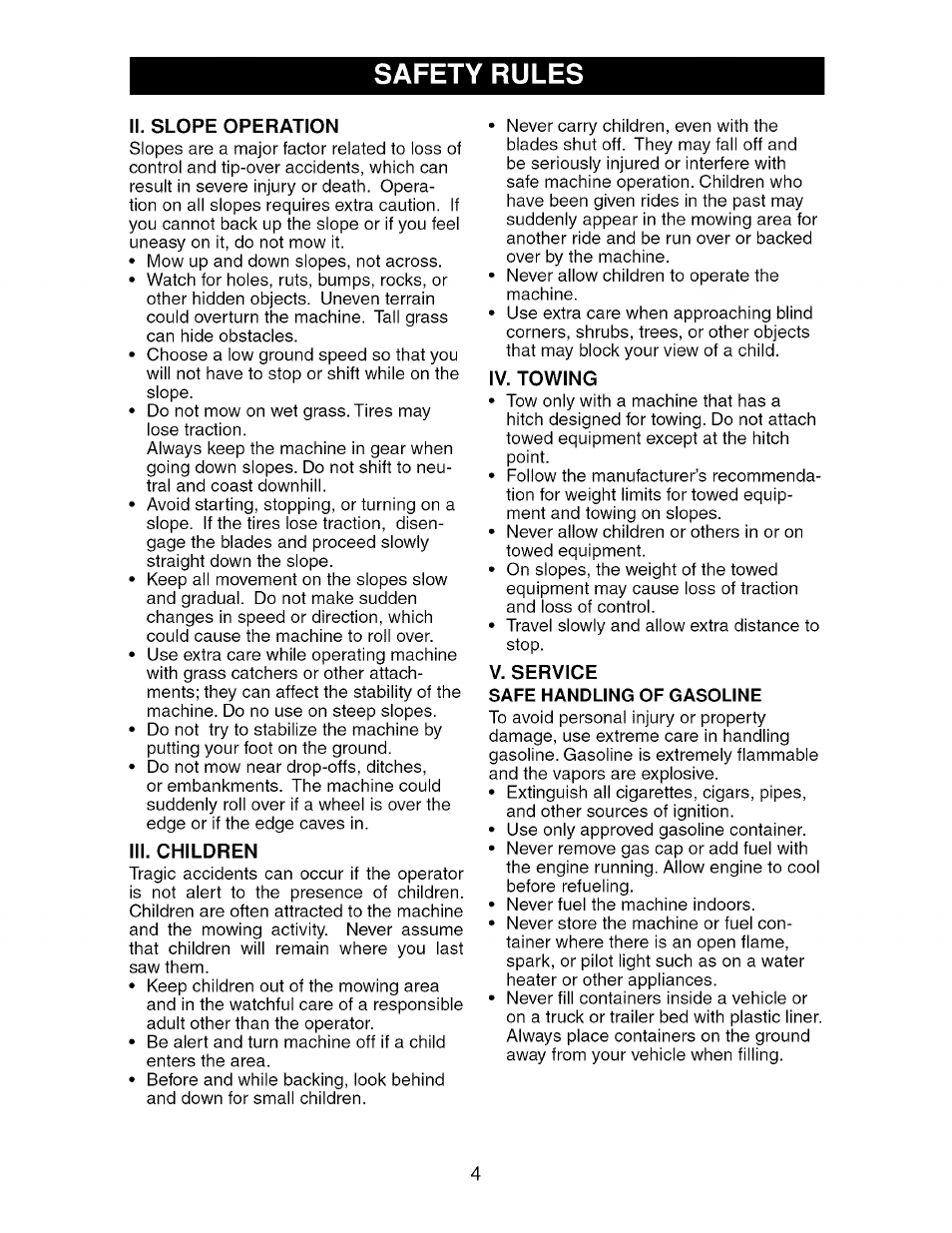 Ii. slope operation, Iii. children, Iv. towing | V. service, Safe handling of gasoline, Safety rules | Craftsman 917.276920 User Manual | Page 4 / 68