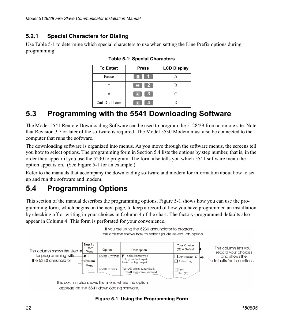 1 special characters for dialing, 3 programming with the 5541 downloading software, 4 programming options | SilentKnight 5129 Digital Alarm Communicator Transmitter User Manual | Page 26 / 42