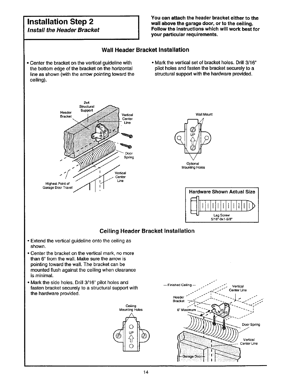 Wall header bracket installation, Ceiling header bracket installation, Installation step 2 | Install the header bracket | Craftsman 139.53975SRT User Manual | Page 14 / 40