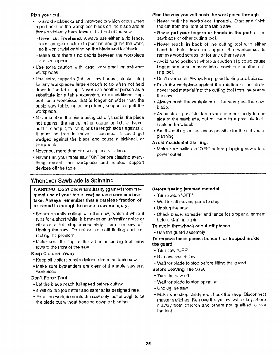 Whenever sawbíade is spinning, W henever saw biade is spinning | Craftsman 113.299210 User Manual | Page 25 / 56