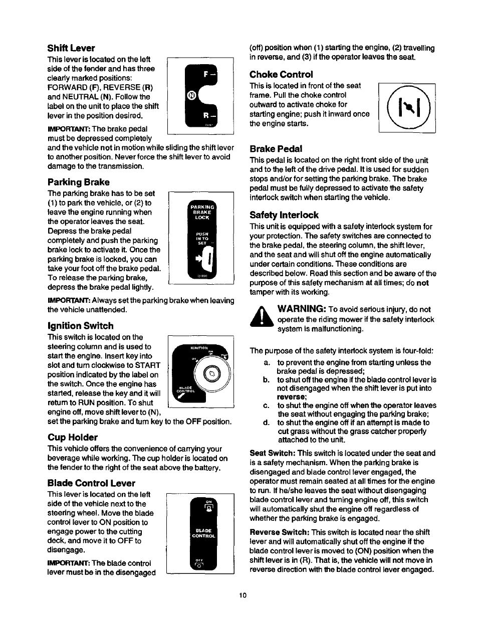 Shift lever, Parking brake, Ignition switch | Cup holder, Blade control lever, Choke control, Brake pedal, Safety interlock | Craftsman 247.270250 User Manual | Page 10 / 65