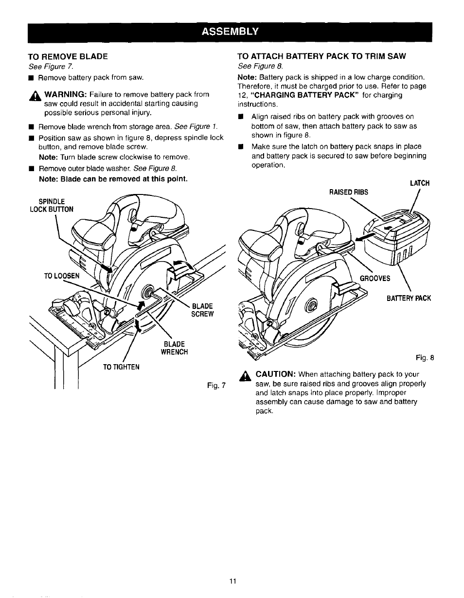 To remove blade, To attach battery pack to trim saw, 12, “charging battery pack” for charging | Assembly | Craftsman 315.271190 User Manual | Page 11 / 24