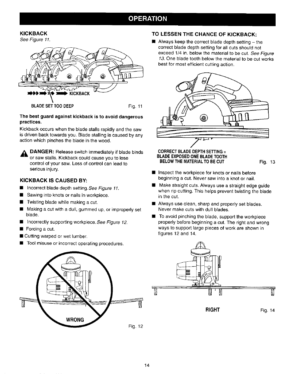 Kickback, Kickback is caused by, To lessen the chance of kickback | Operation | Craftsman 315.271190 User Manual | Page 14 / 24