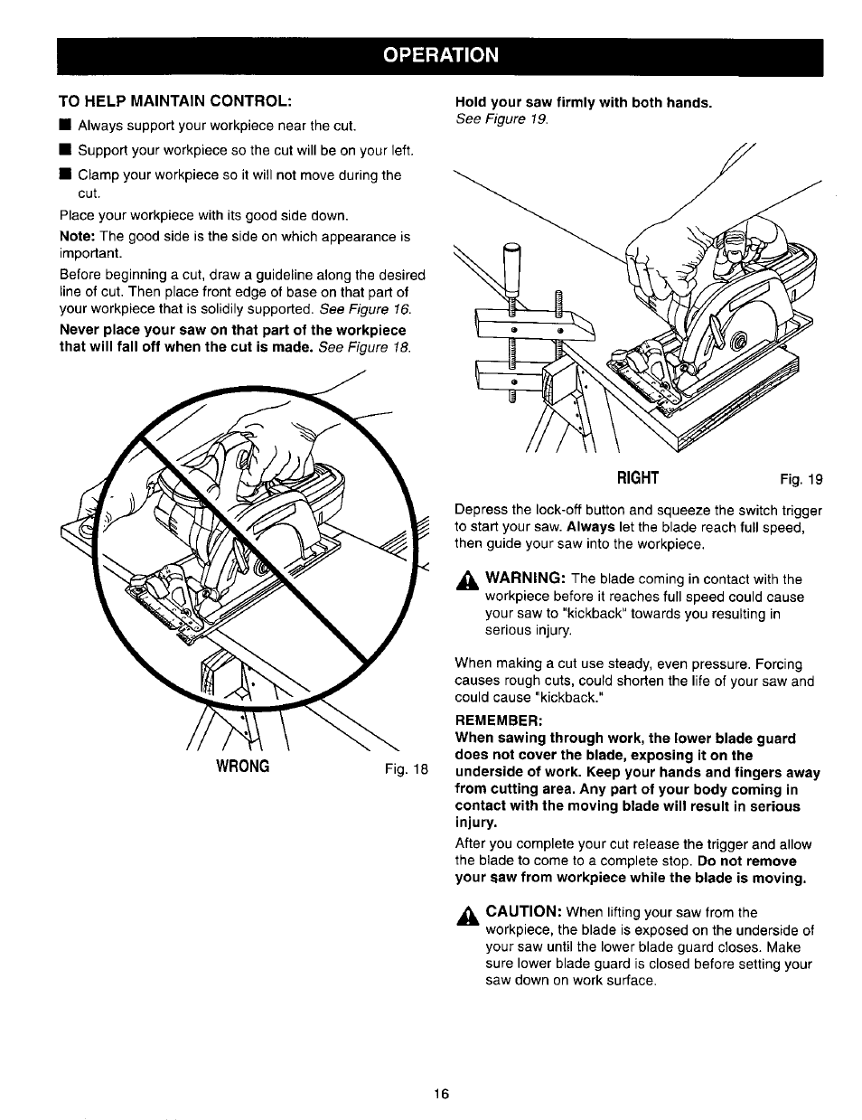 To help maintain control, Wrong, Operation | Craftsman 315.271190 User Manual | Page 16 / 24