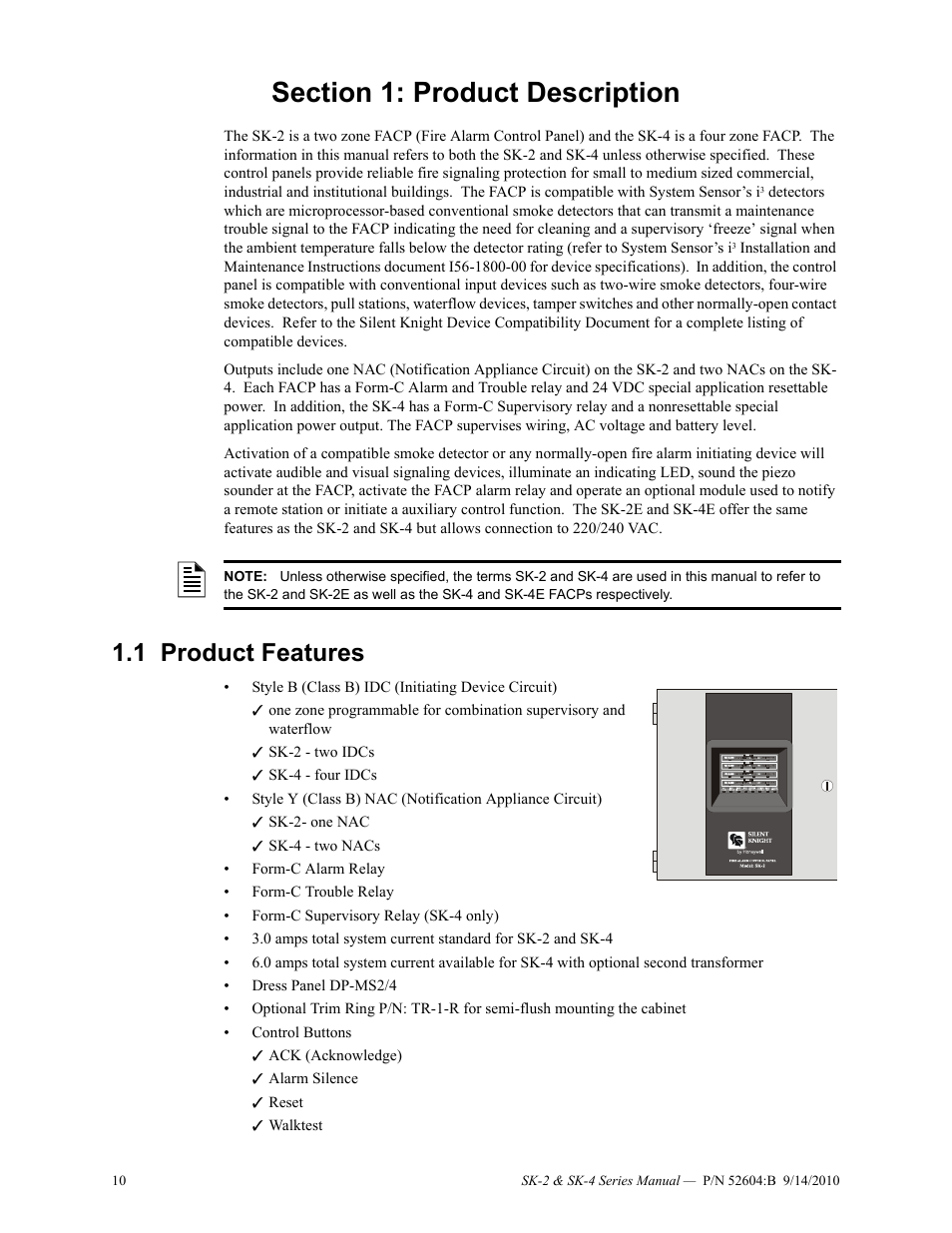 Section 1: product description, 1 product features, Product features | SilentKnight SK-4 Conventional FACP 2 & 4 Zone User Manual | Page 10 / 56