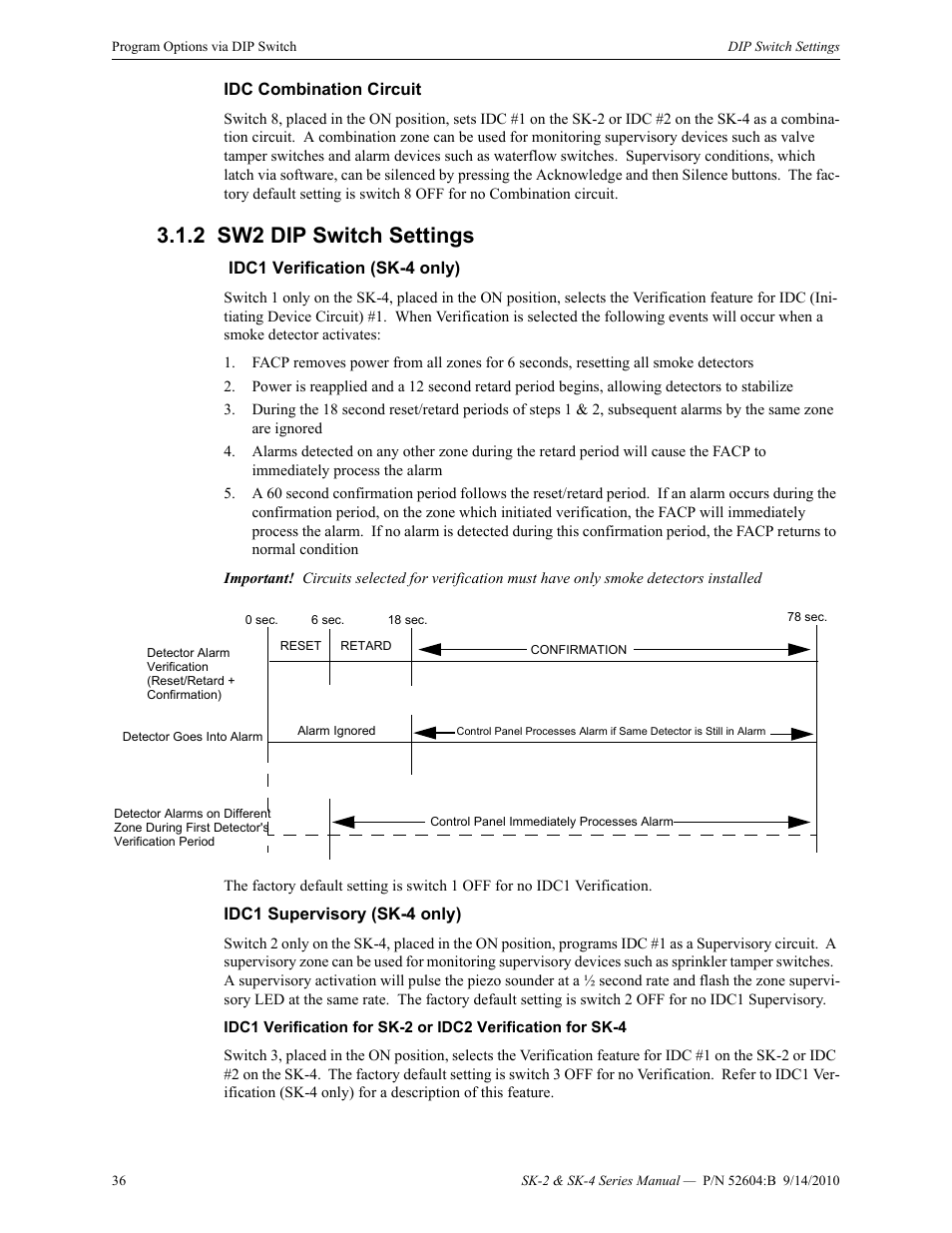 Idc combination circuit, 2 sw2 dip switch settings, Idc1 verification (sk-4 only) | Idc1 supervisory (sk-4 only), Sw2 dip switch settings | SilentKnight SK-4 Conventional FACP 2 & 4 Zone User Manual | Page 36 / 56