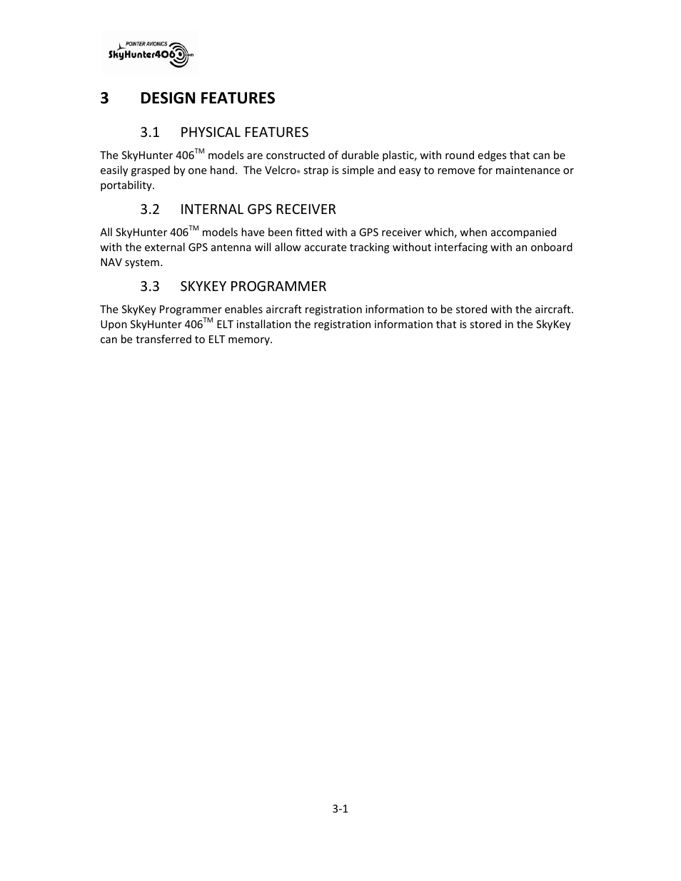 Design features -1, Physical features -1, Internal gps receiver -1 | Skykey programmer -1, 3design features, 1 physical features, 2 internal gps receiver, 3 skykey programmer | SkyHunter406 SKYHUNTER 406 HF User Manual | Page 16 / 56