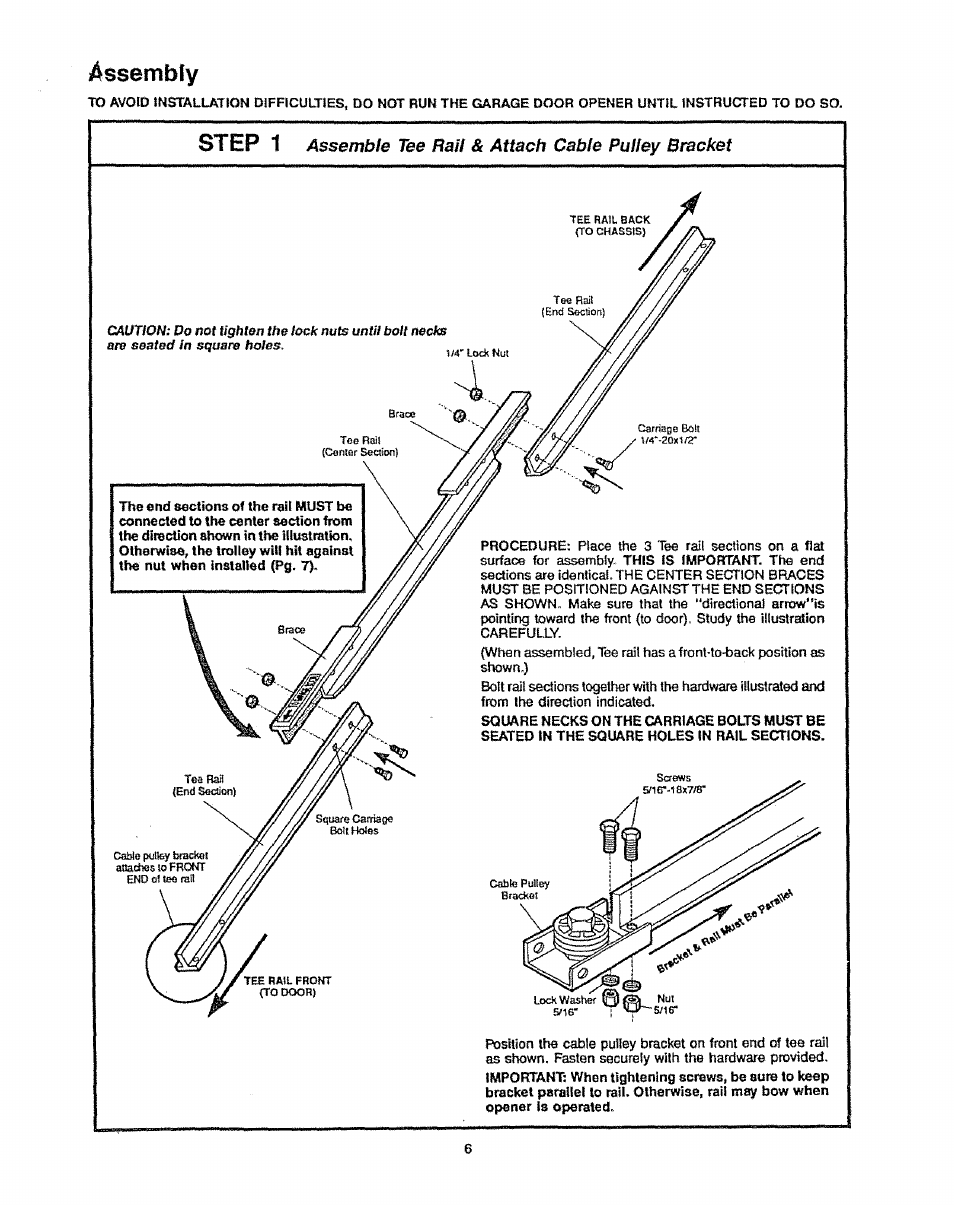 Assembly, Step 1, Assemble tee rail & attach cable pulley bracket | Craftsman 139.53625SR User Manual | Page 6 / 22