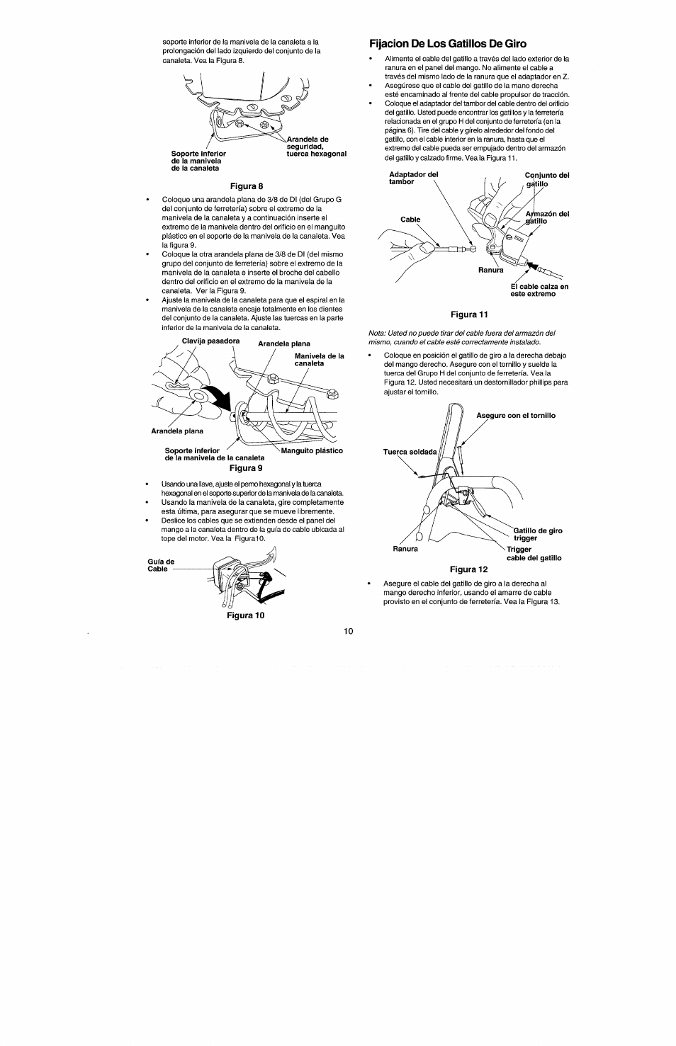 Figura 8, Figura 9, Figura 11 | Fijación de los gatiilos de giro | Craftsman 247.885500 User Manual | Page 44 / 58
