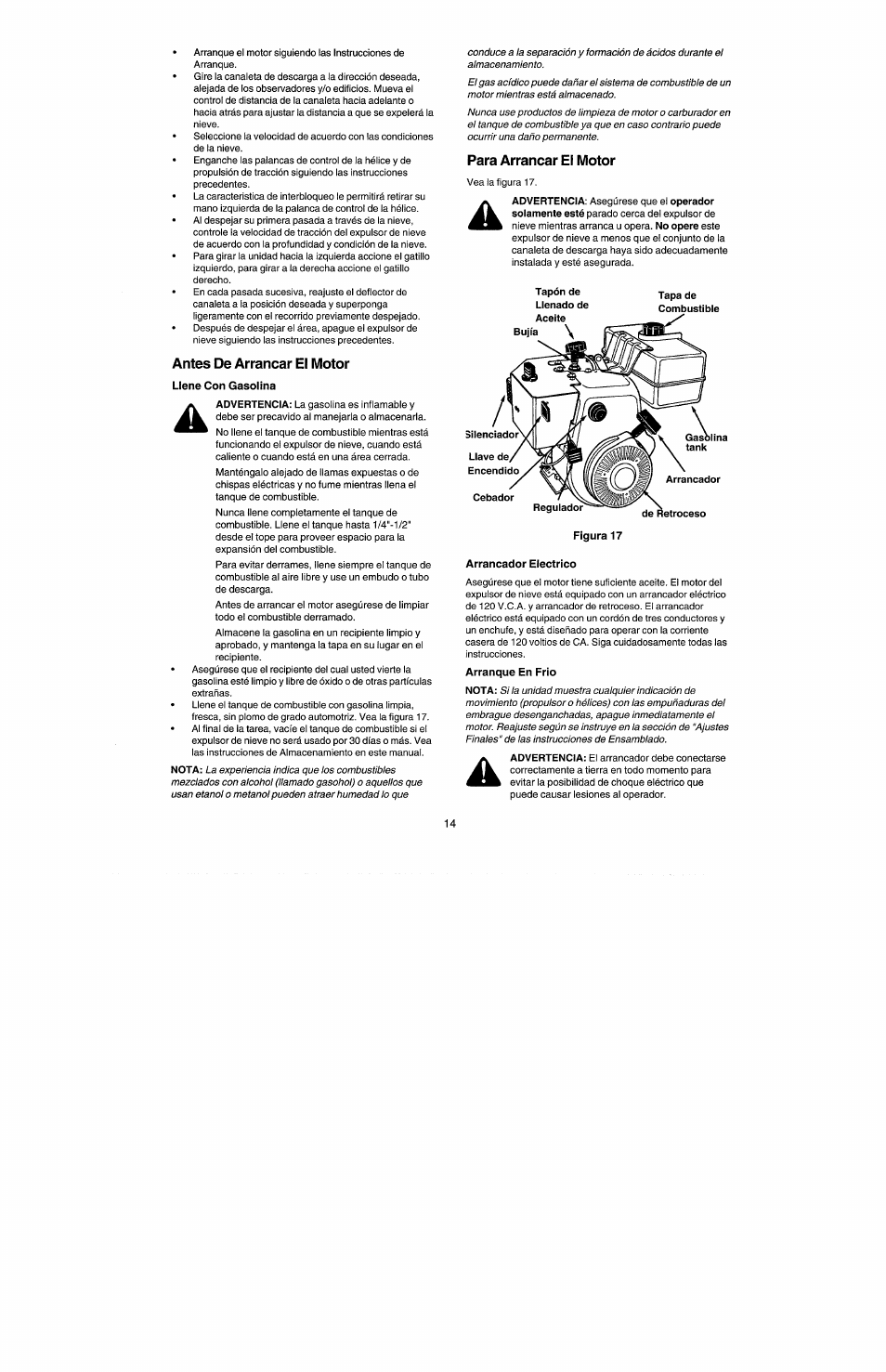 Antes de arrancar el motor, Llene con gasolina, Para arrancar el motor | Arrancador eléctrico, Arranque en frió | Craftsman 247.885500 User Manual | Page 48 / 58