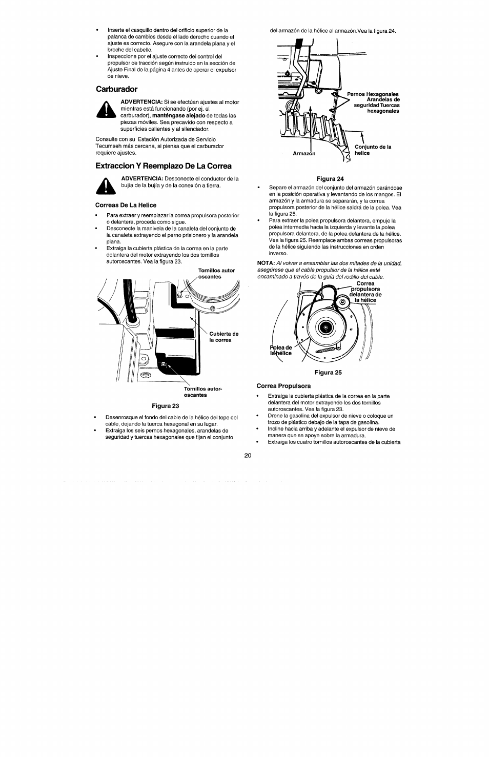 Carburador, Extracción y reemplazo de la correa, Correas de la helice | Figura 23, Figura 24, Figura 25, Correa propuisora | Craftsman 247.885500 User Manual | Page 54 / 58