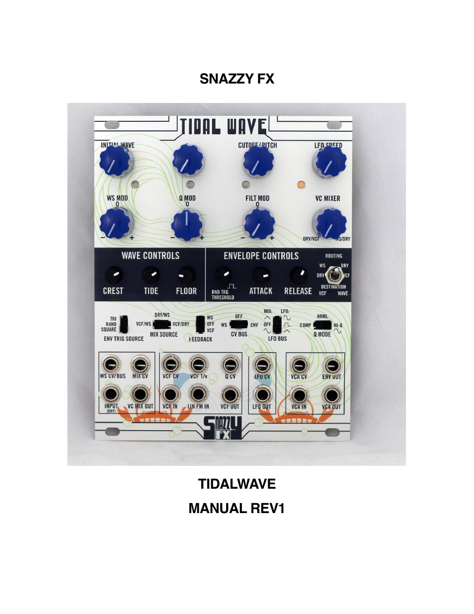 Snazzy FX TIDAL WAVE User Manual | 19 pages