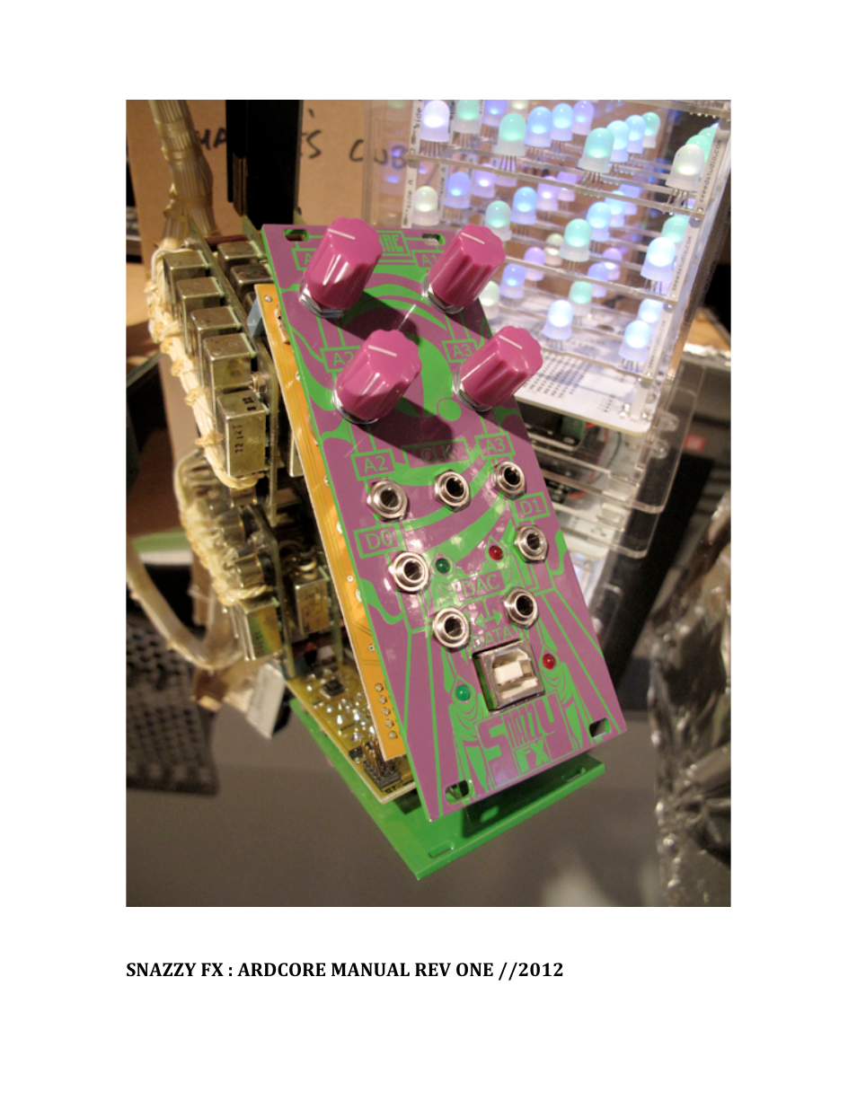 Snazzy FX ARDCORE User Manual | Page 2 / 16