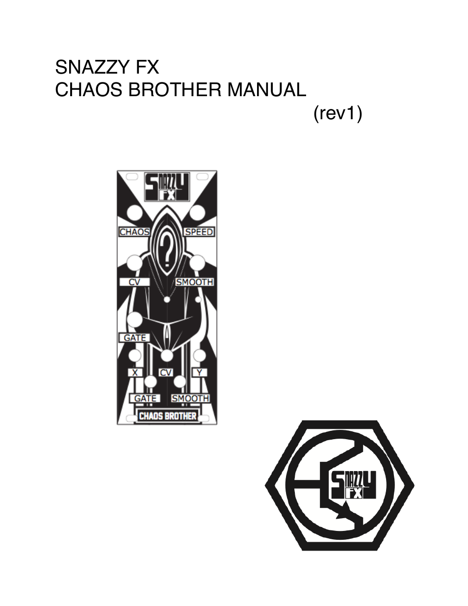 Snazzy FX CHAOS BROTHER User Manual | 24 pages