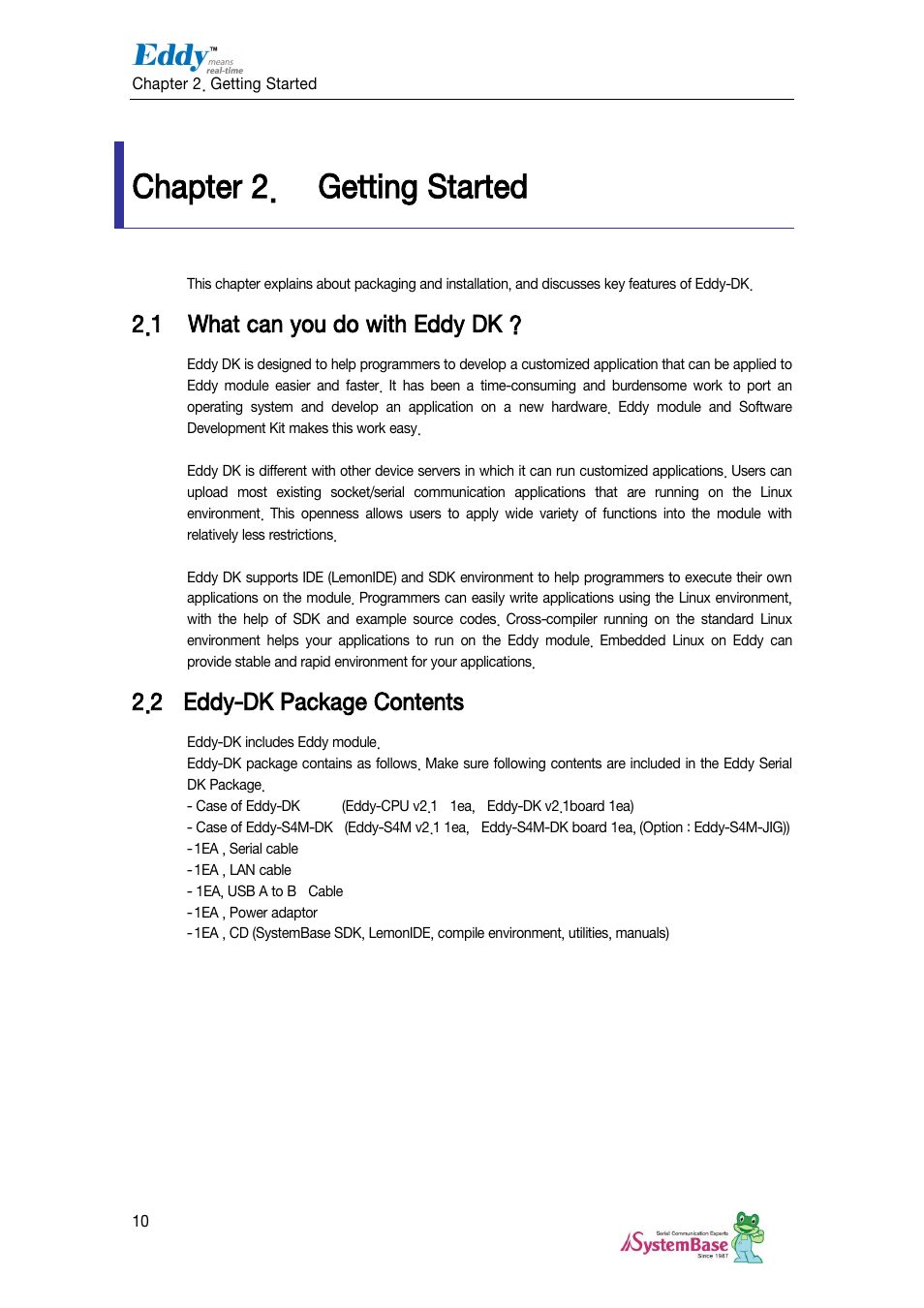 Getting started, What can you do with eddy dk, Eddy-dk package contents | Chapter 2, Chapter 2. getting started, 1 what can you do with eddy dk, 2 eddy-dk package contents | Solvline Eddy DKV2.1.0.3 User Manual | Page 10 / 123