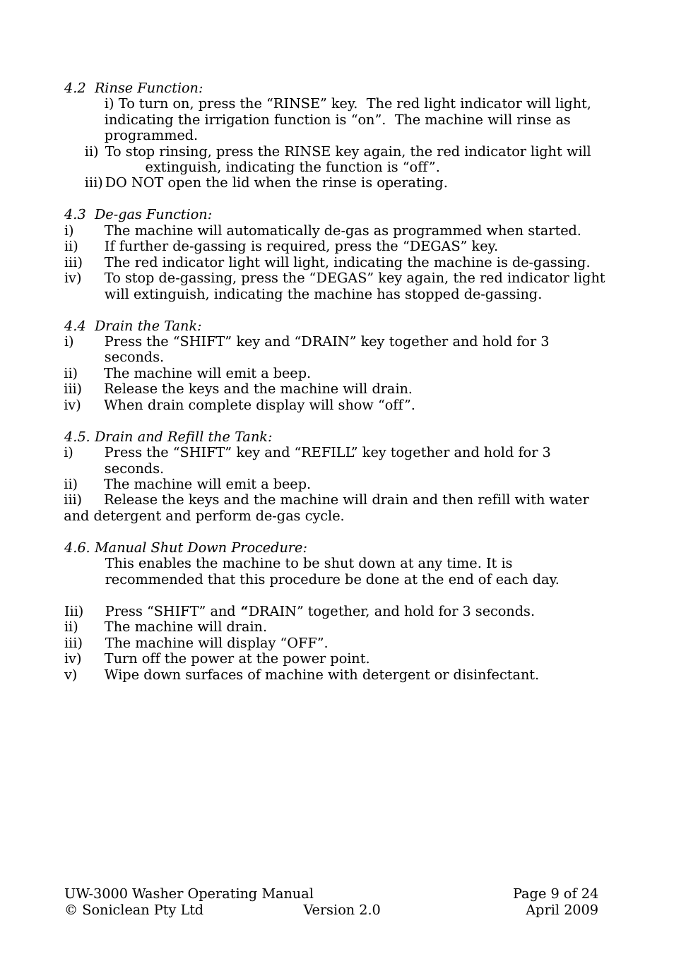 2 rinse function, 3 de-gas function, 4 drain the tank | Drain and refill the tank, Manual shut down procedure | Soniclean UW3000 User Manual | Page 9 / 24