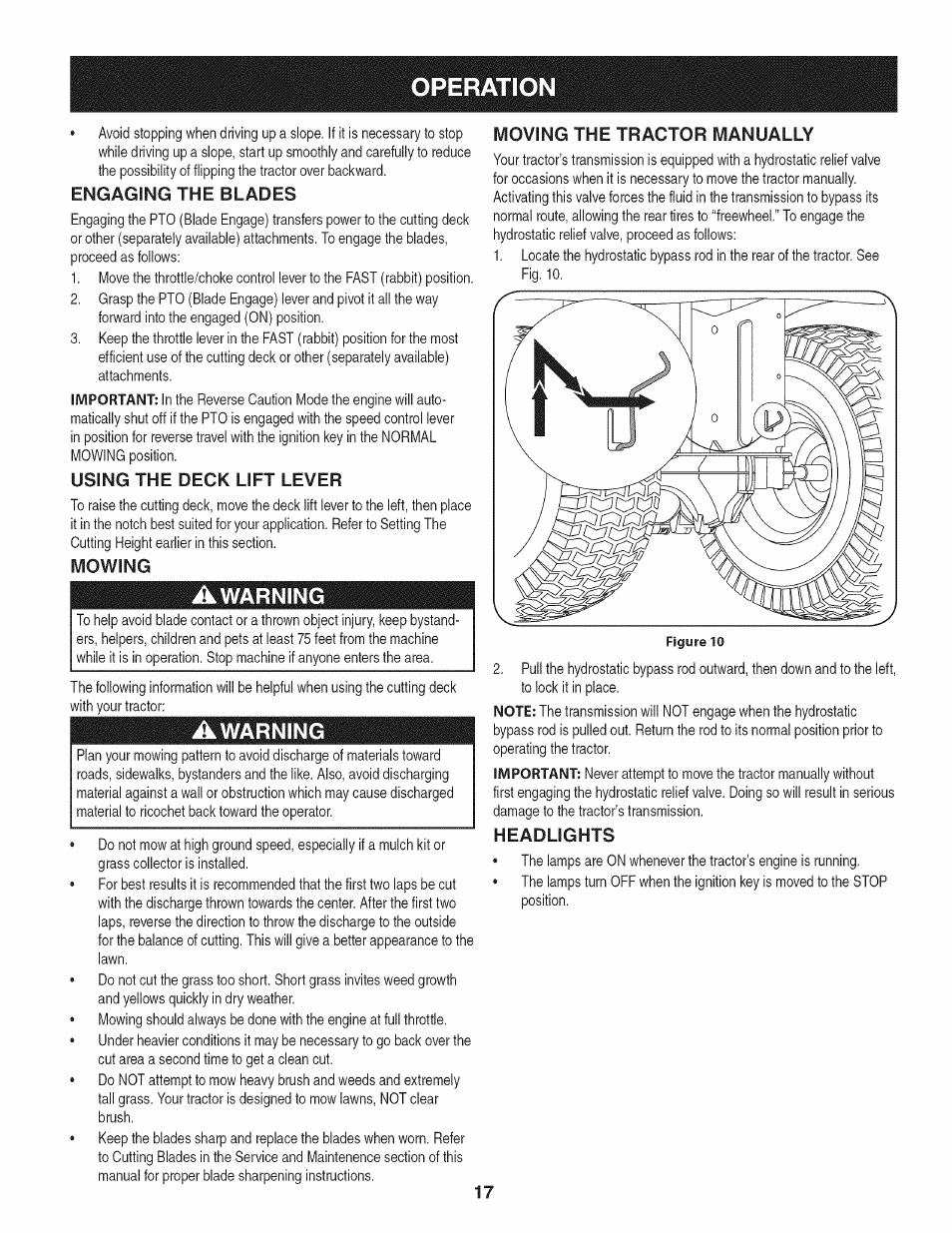 Engaging the blades, Using the deck lift lever, Mowing | Awarning, Moving the tractor manually, Operation, Headlights | Craftsman 247.28905 User Manual | Page 17 / 92