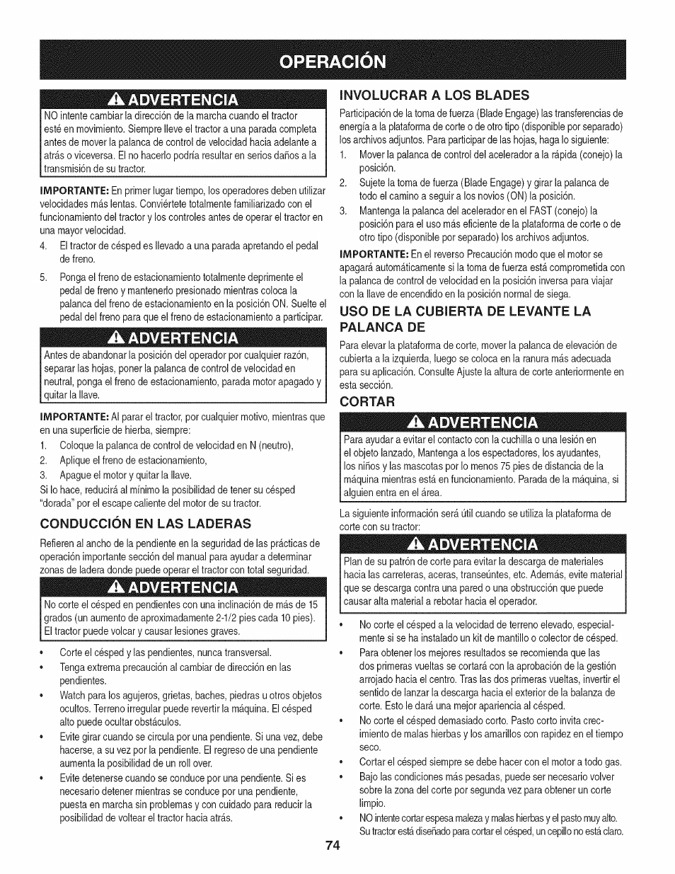 A advertencia, Conducción en las laderas, Involucrar a los blades | Uso de la cubierta de levante la palanca de, Cortar, Operacion | Craftsman 247.28905 User Manual | Page 74 / 92