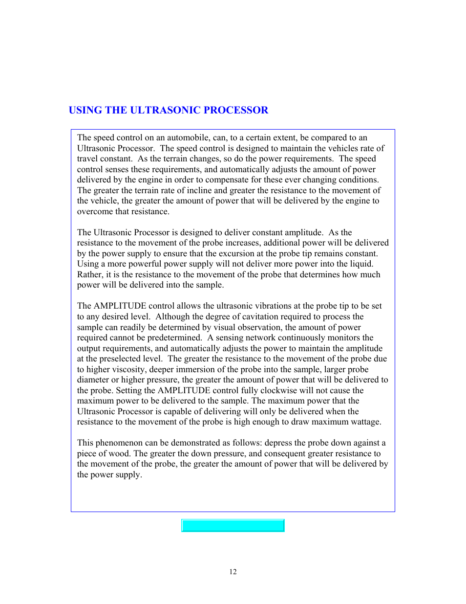 Using the processor, Using the ultrasonic processor | Sonics VC750 (Serial No. "X or lower)" User Manual | Page 12 / 23