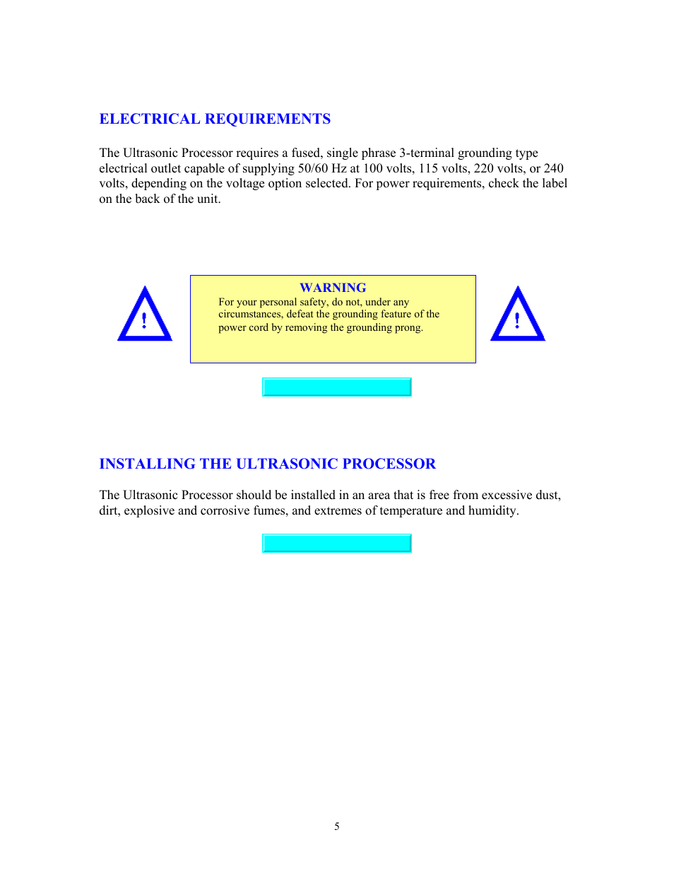 Electrical requirements, Installing the processor | Sonics VC750 (Serial No. "X or lower)" User Manual | Page 5 / 23