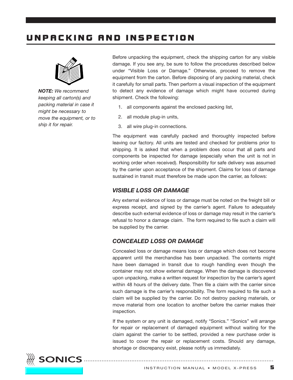 Unpacking and inspection, Visible loss or damage, Concealed loss or damage | Visible loss or damage concealed loss or damage | Sonics X-Press Integrated Welder User Manual | Page 6 / 38