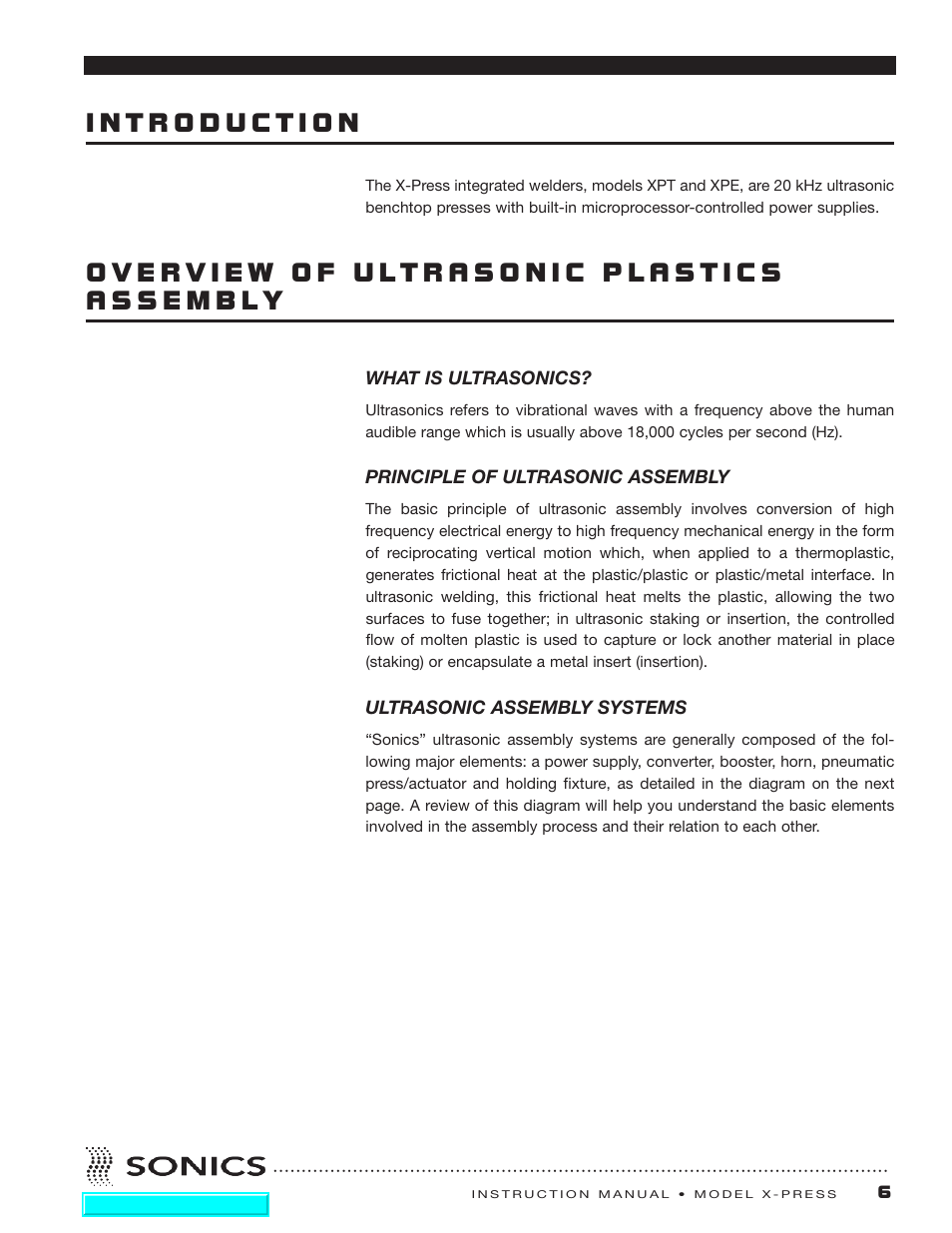 Introduction, Overview of ultrasonic plastics assembly, What is ultrasonics | Principle of ultrasonic assembly, Ultrasonic assembly systems | Sonics X-Press Integrated Welder User Manual | Page 7 / 38