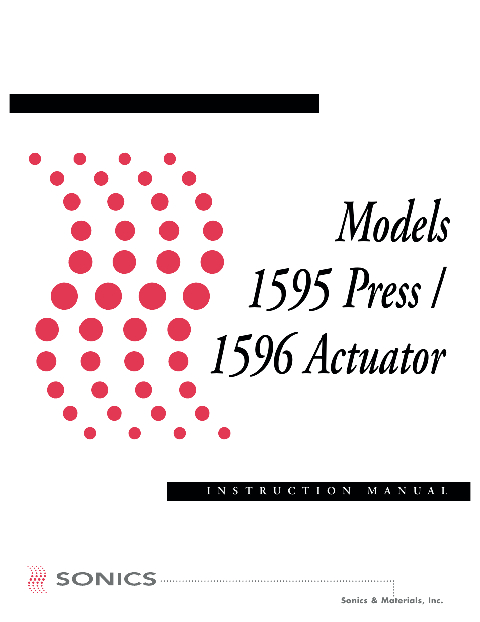 Sonics 1596 Actuator User Manual | 25 pages