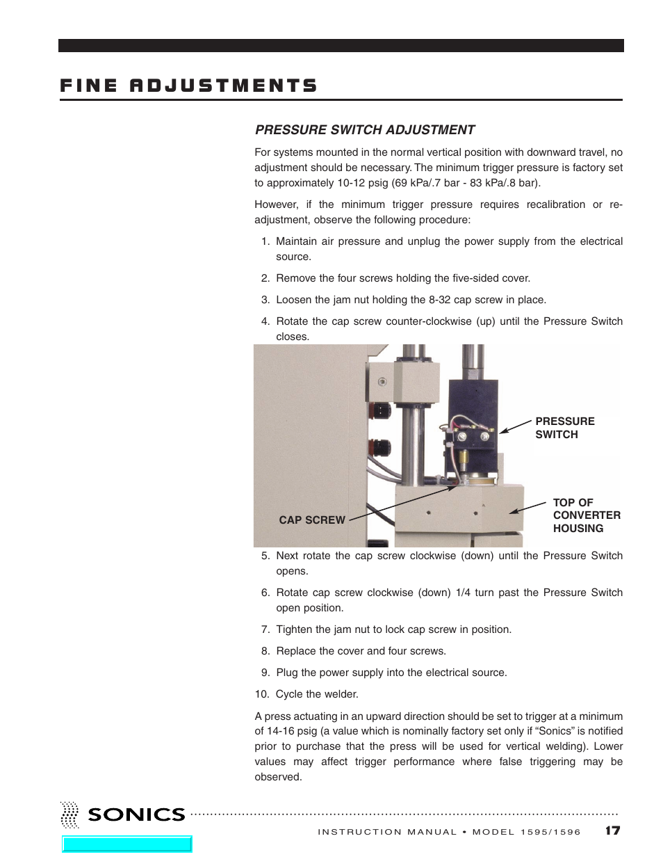 Fine adjustments, Pressure switch adjustment | Sonics 1596 Actuator User Manual | Page 18 / 25