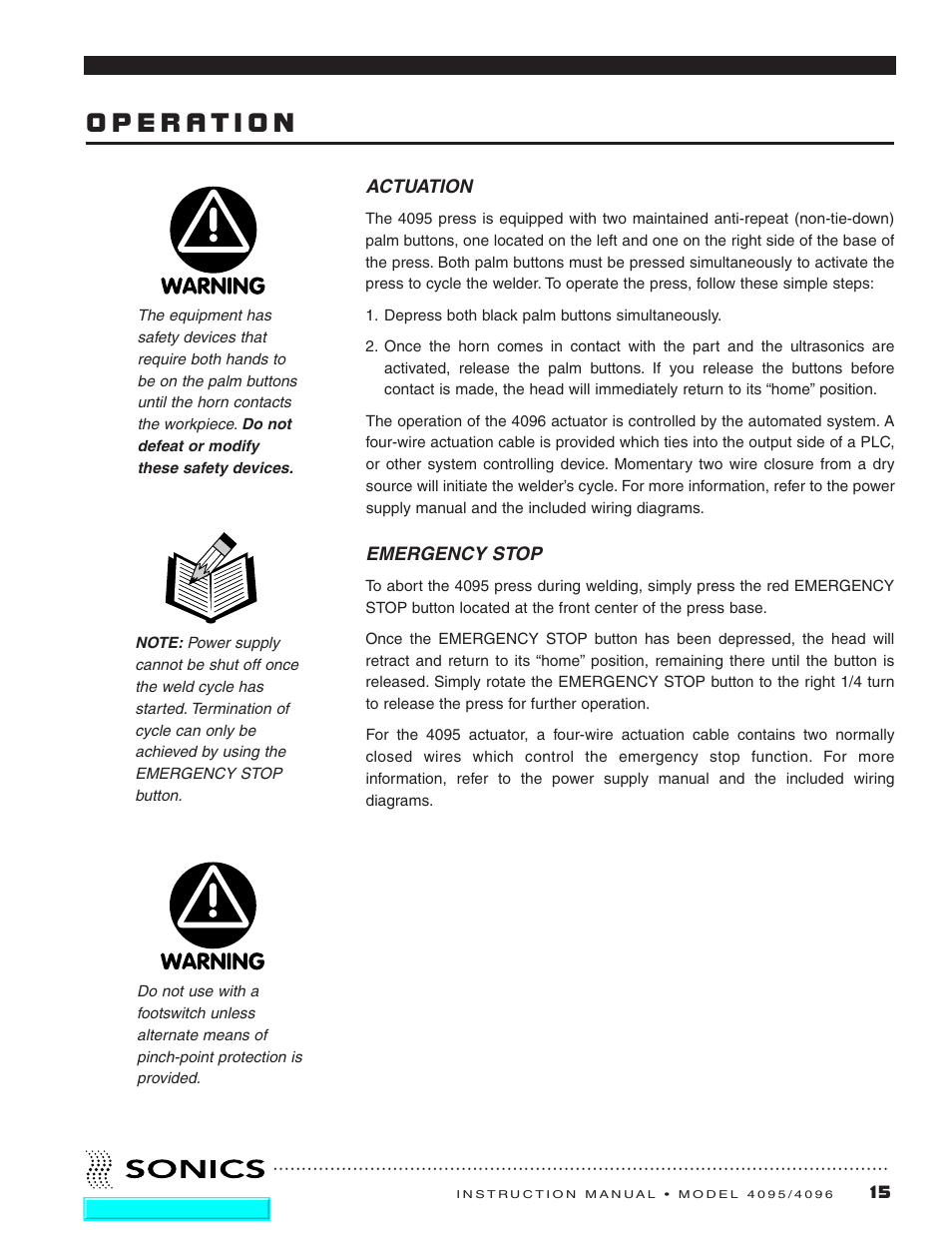 Operation, Actuation, Emergency stop | Actuation emergency stop | Sonics 4096 Actuator User Manual | Page 16 / 25