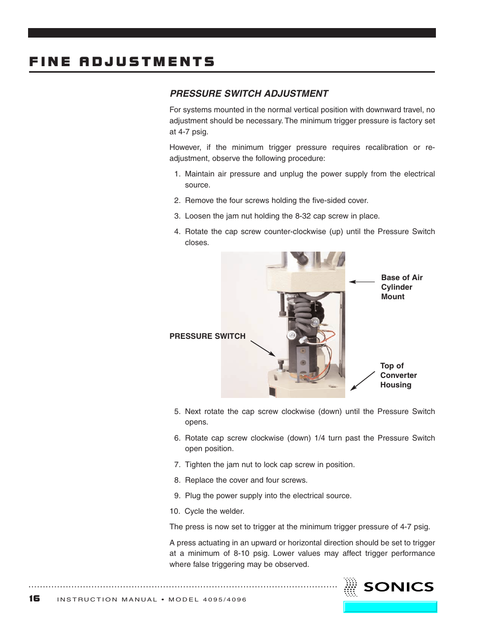 Fine adjustments, Pressure switch adjustment | Sonics 4096 Actuator User Manual | Page 17 / 25