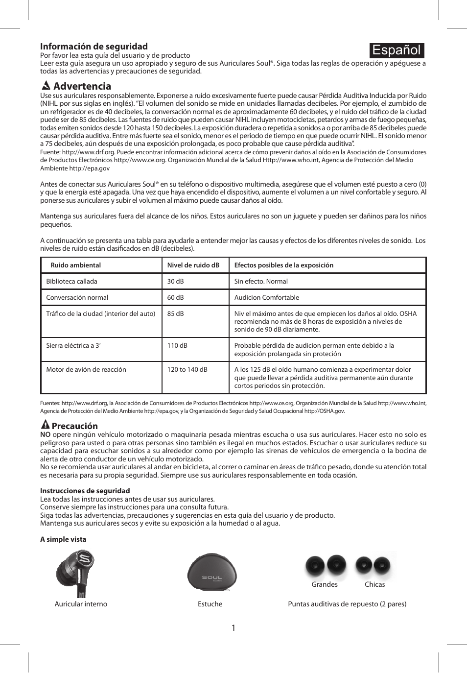 Español, Advertencia, 1información de seguridad | Precaución | Soul Electronics SL49 User Manual | Page 5 / 48