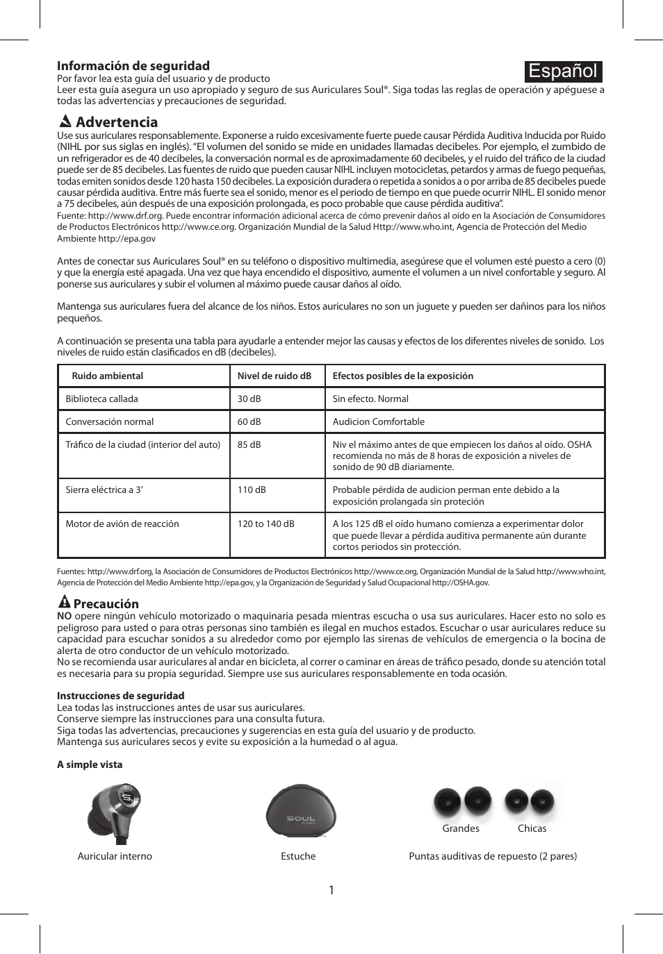 Español, Advertencia, 1información de seguridad | Precaución | Soul Electronics SL99 User Manual | Page 5 / 48
