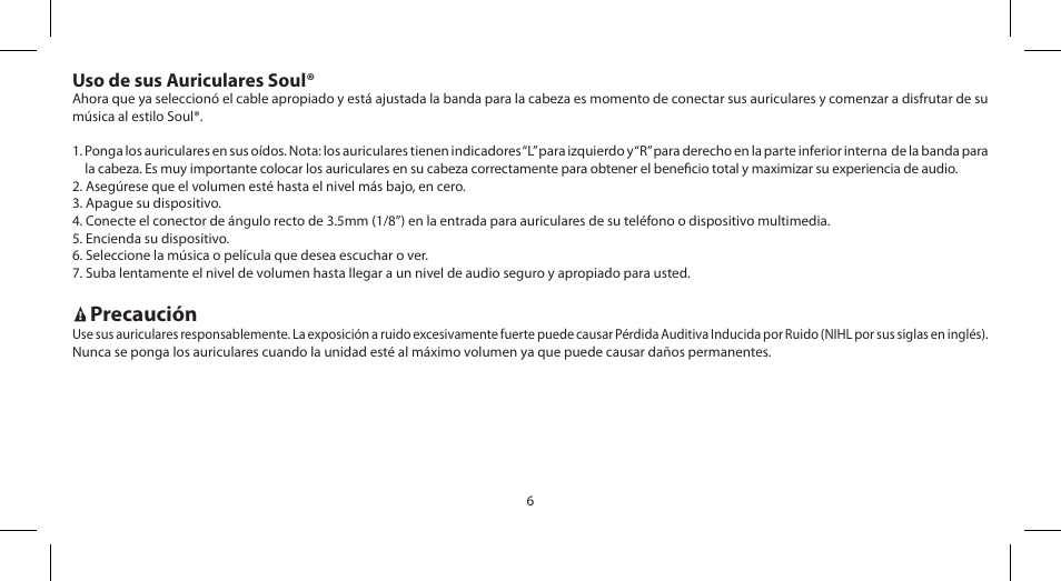 Precaución | Soul Electronics SL100 User Manual | Page 17 / 148