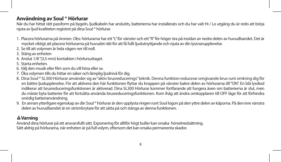 Användning av soul ® hörlurar | Soul Electronics SL300 User Manual | Page 118 / 183