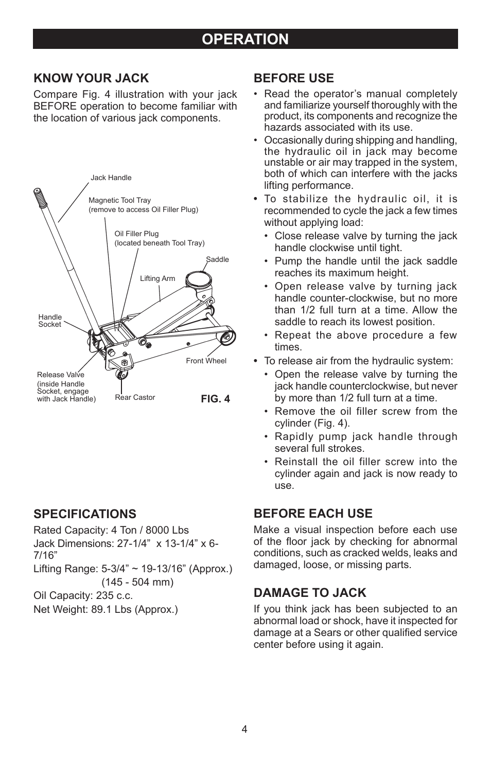 Operation, Know your jack, Specifications | Before use, Before each use, Damage to jack | Craftsman FLOOR JACK 50156 User Manual | Page 4 / 8