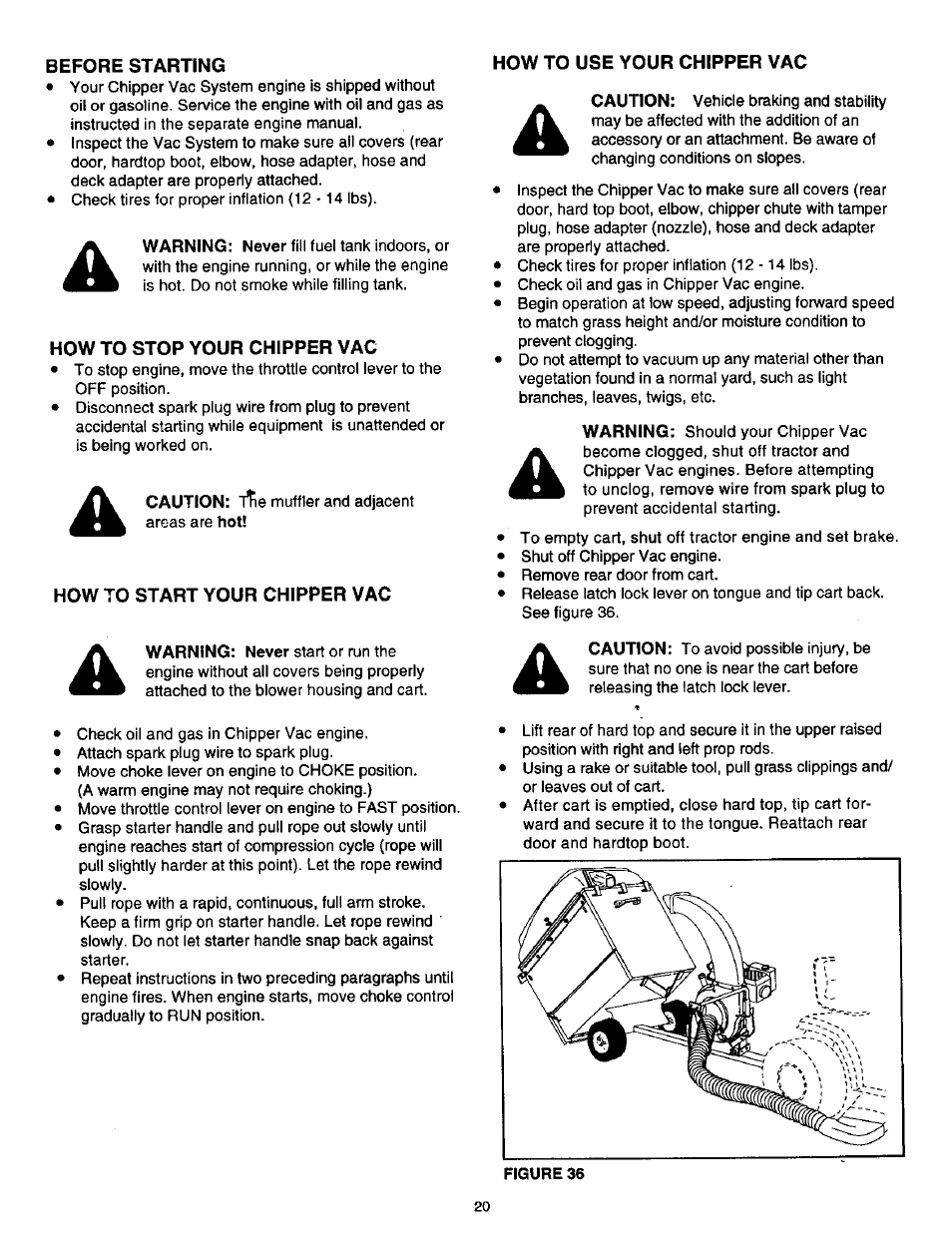 Before starting, How to use your chipper vac, How to stop your chipper vac | How to start your chipper vac | Craftsman 486.24516 User Manual | Page 20 / 32