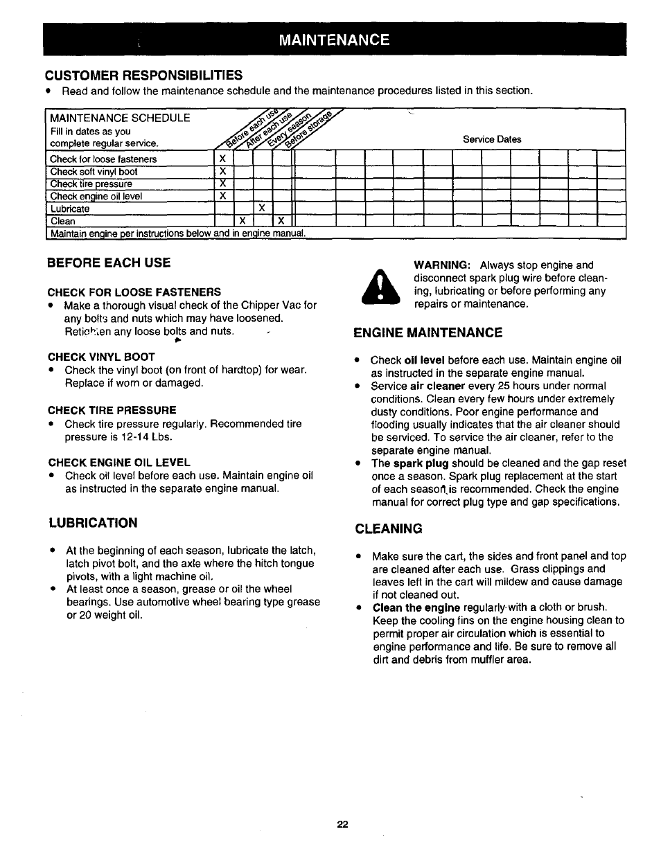 Maintenance, Customer responsibilities, Before each use | Lubrication, Engine maintenance, Cleaning | Craftsman 486.24516 User Manual | Page 22 / 32