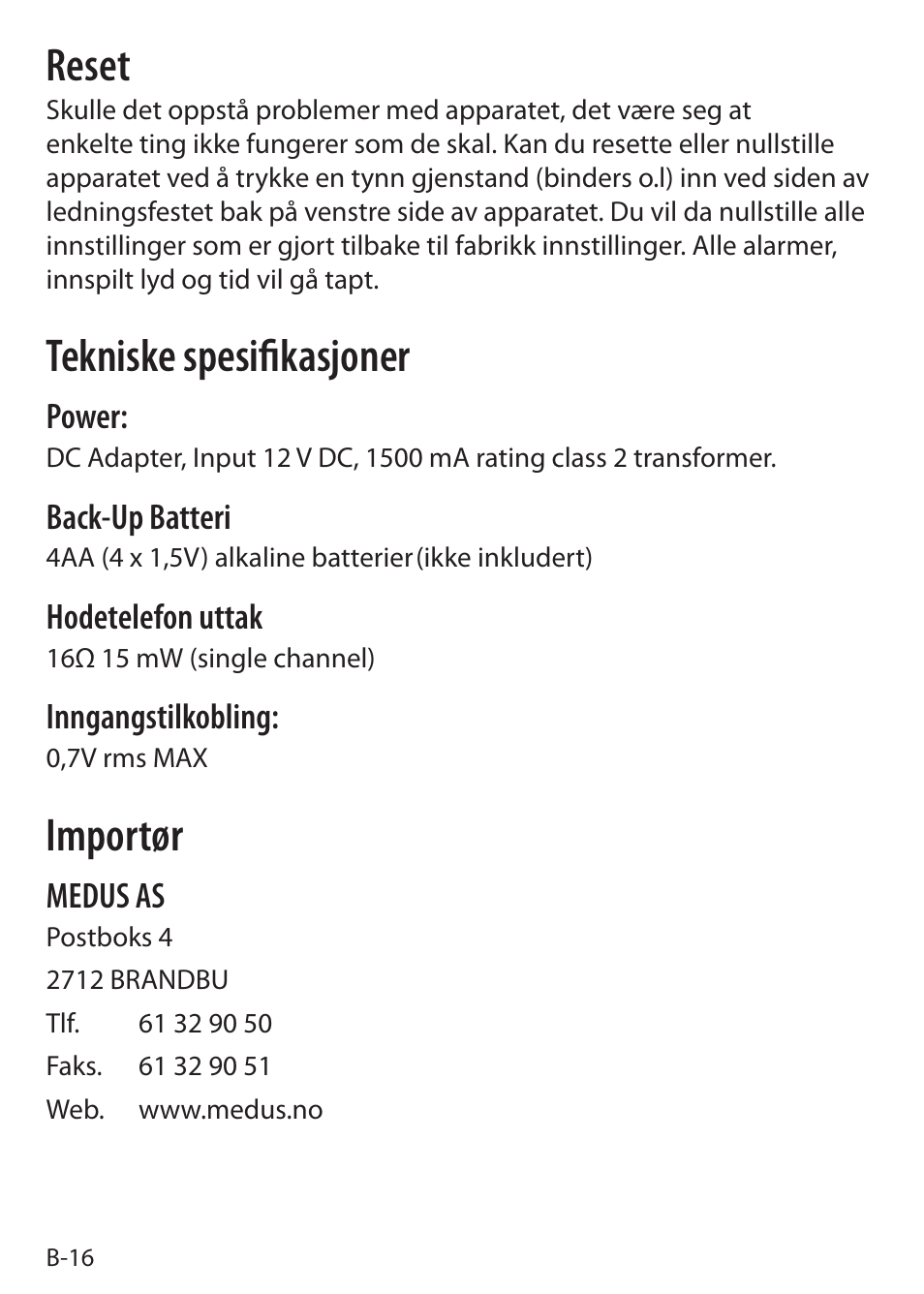 Reset, Tekniske spesifikasjoner, Importør | Power, Back-up batteri, Hodetelefon uttak, Inngangstilkobling, Medus as | Sound Oasis S-5000 User Manual | Page 40 / 118